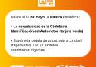  Las cédulas de identificación del automotor ya no tienen vencimiento, incluyendo las ya emitidas.