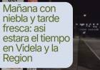 MAÑANA CON NIEBLA Y TARDE FRESCA: ASÍ ESTARÁ EL TIEMPO HOY EN VIDELA Y LA REGIÓN