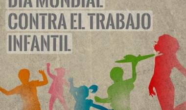12 de junio Día Mundial contra el Trabajo Infantil