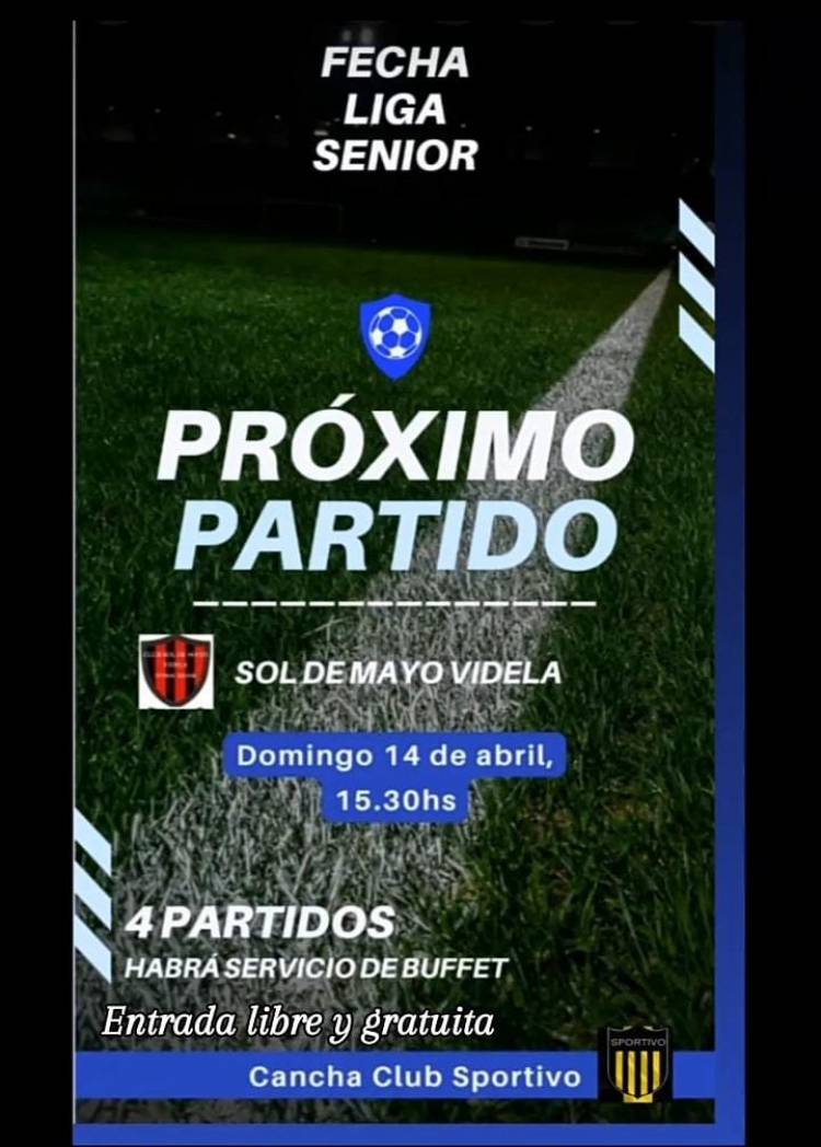 Fútbol Senior Sol de Mayo. Serán locales esta fecha en cancha de Sportivo Videla.