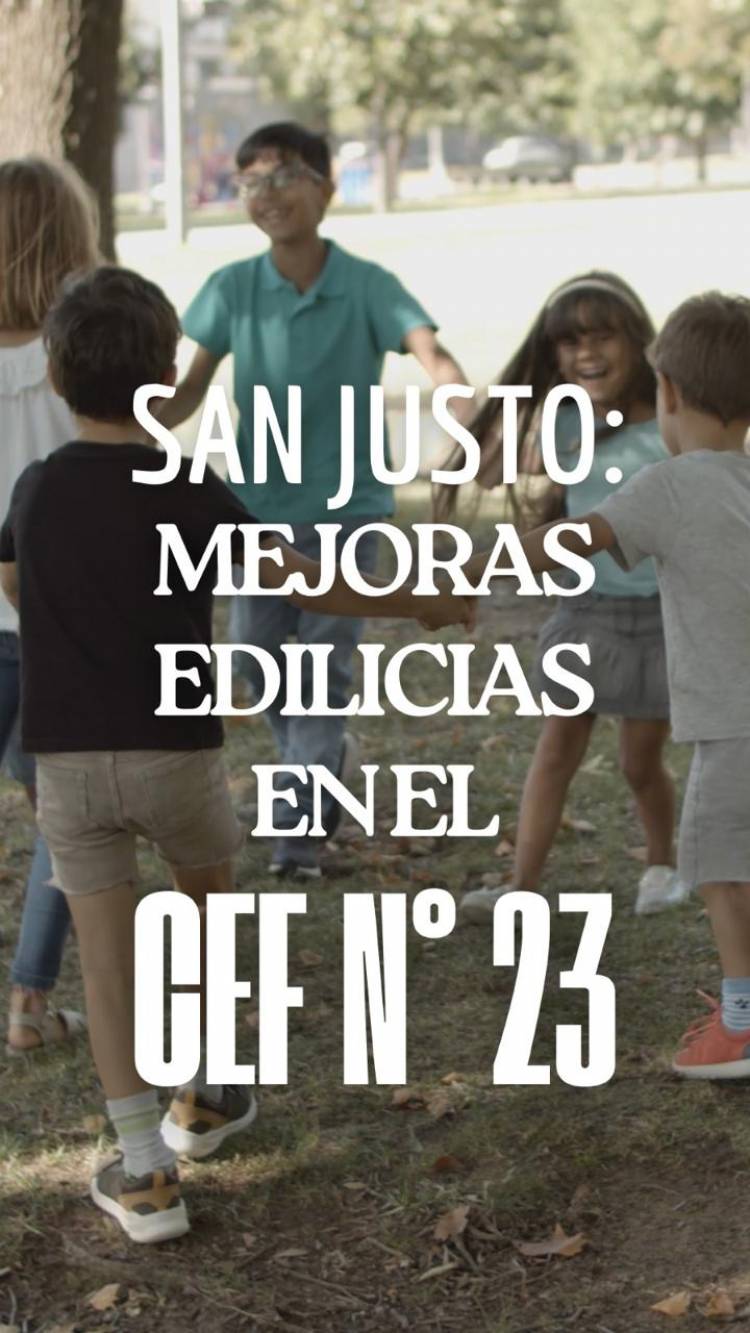 EL CEF 23 DE SAN JUSTO SIGUE CRECIENDO